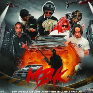 Album Mbk (Explicit) from Mula Gzz