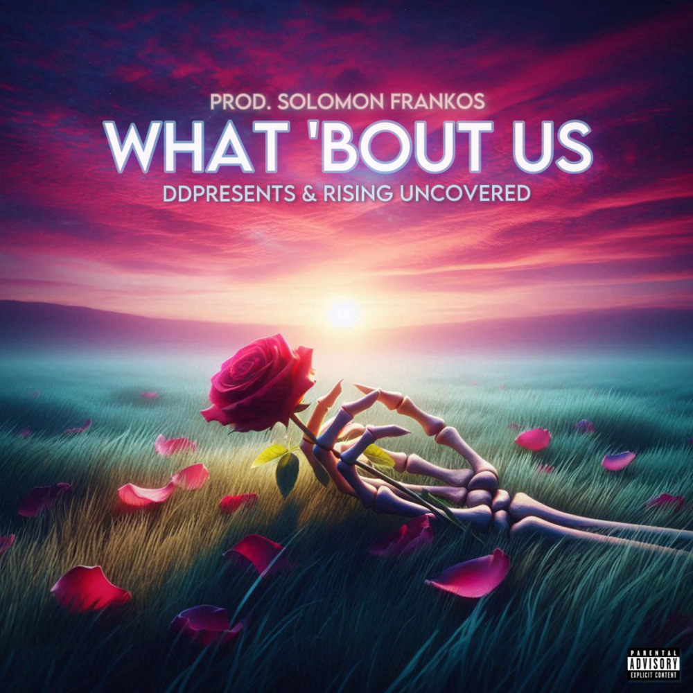WHAT 'BOUT US (Explicit)