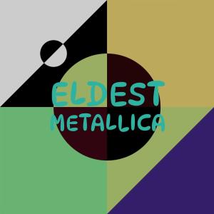 อัลบัม Eldest Metallica ศิลปิน Various