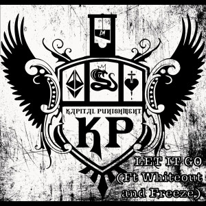 Album Let It Go (Explicit) from Kapital Punishment