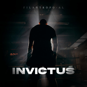 收聽Filantropo Al的Invictus (Edición de radio)歌詞歌曲