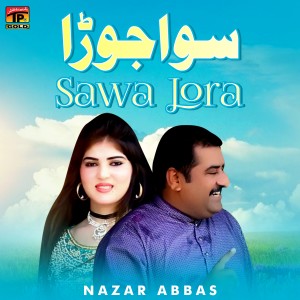 Album Sawa Jora - Single from Nazar Abbas
