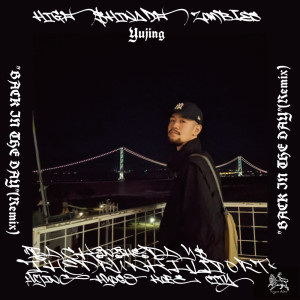 Album Back in the day (Remix) from YǔJīng