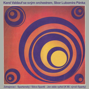 Listen to Spartanský pochod song with lyrics from Karel Valdauf se svým orchestrem