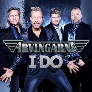 ดาวน์โหลดและฟังเพลง I Do พร้อมเนื้อเพลงจาก Arvingarna