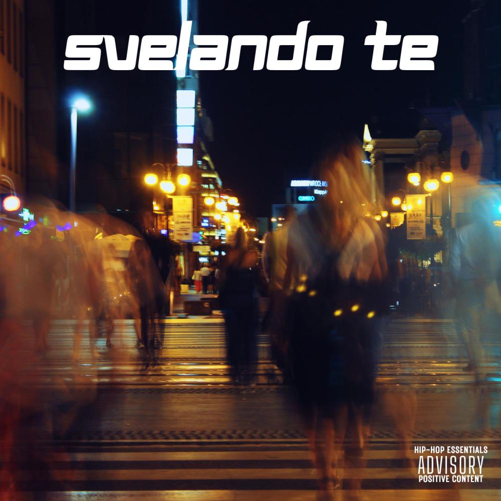 Svelando Te (Explicit)