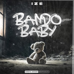 Album Bando Baby (Explicit) from Izé
