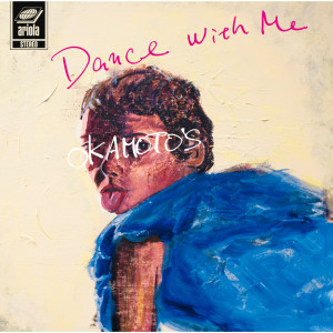 OKAMOTO'S的專輯Dance With Me /  Dance With You
