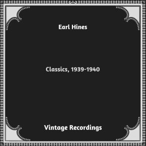 收聽Earl Hines的Wait 'Til It Happens To You歌詞歌曲