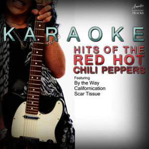 收聽Ameritz Karaoke Tracks的Californication (In the Style of Red Hot Chili Peppers) [Karaoke Version] (Karaoke Version)歌詞歌曲