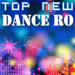 Various的专辑Top New Dance Ro