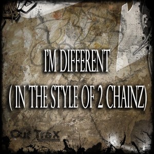 收聽I'm Different的I'm Different歌詞歌曲