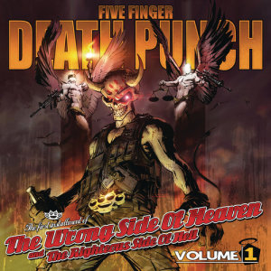 ดาวน์โหลดและฟังเพลง Wrong Side of Heaven พร้อมเนื้อเพลงจาก Five Finger Death Punch
