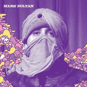 Mark Sultan的專輯Hold On b/w I Hear A New World