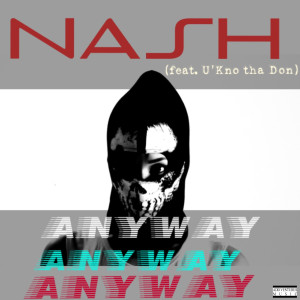Listen to Anyway song with lyrics from Ukno