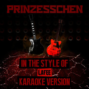 ดาวน์โหลดและฟังเพลง Prinzesschen (In the Style of Lafee) [Karaoke Version] (Karaoke Version) พร้อมเนื้อเพลงจาก Ameritz Audio Karaoke