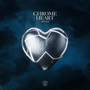 Aspyer的專輯Chrome Heart