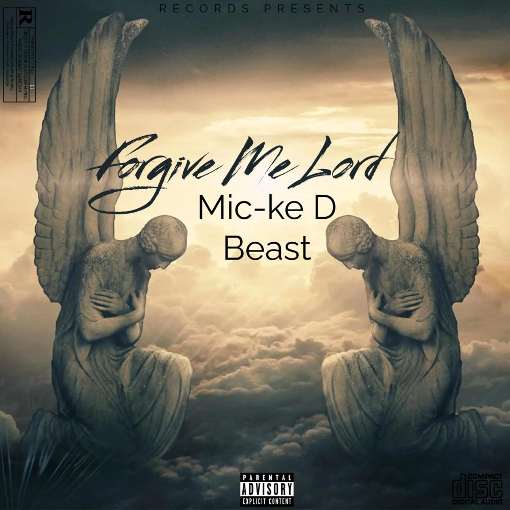 Forgive Me Lord (Explicit)