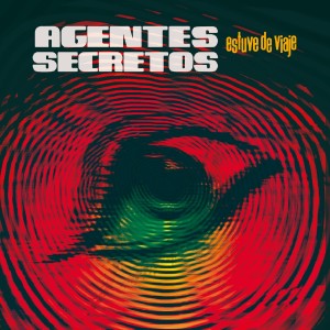 Listen to Estuve De Viaje song with lyrics from Agentes Secretos