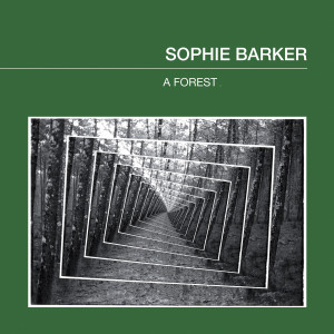 Sophie Barker的專輯A Forest