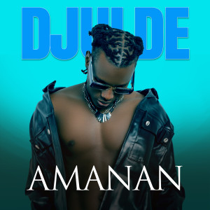 Listen to Amanan song with lyrics from Djulde