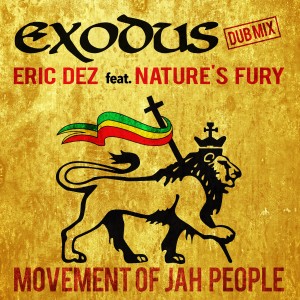 收聽Eric Dez的Exodus (Dub Mix)歌詞歌曲