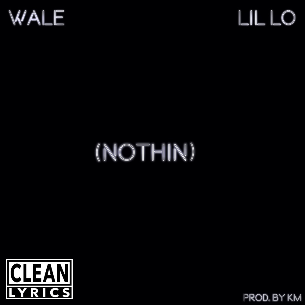 Nothin (Explicit)