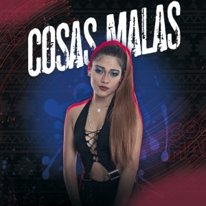 收听Elie Tigre的Cosas Malas歌词歌曲