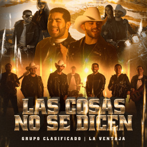 Grupo Clasificado的专辑Las Cosas No Se Dicen