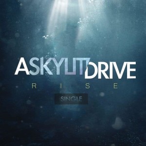 อัลบัม Rise (Deluxe Version) ศิลปิน A Skylit Drive