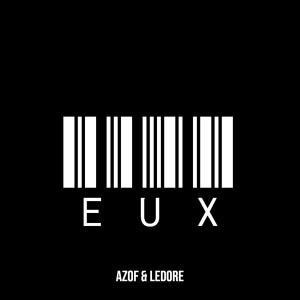 Azof的專輯EUX (Explicit)