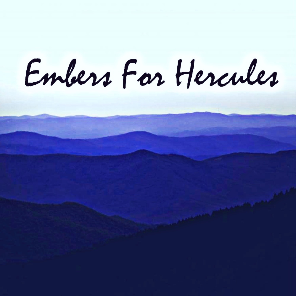 Embers For Hercules