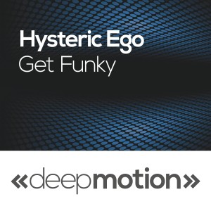Hysteric Ego的專輯Get Funky