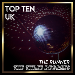 Album The Runner (UK Chart Top 40 - No. 10) oleh The Three Degrees
