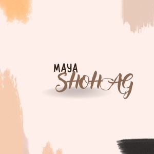 Album Maya from Shohag