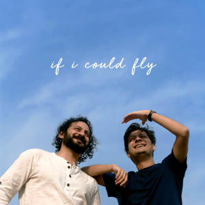 Album If I Could Fly from Bhrigu Sahni