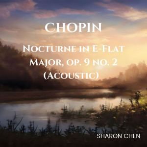 อัลบัม Nocturne in E-Flat Major Op.9 No.2 ศิลปิน Fryderyk Chopin