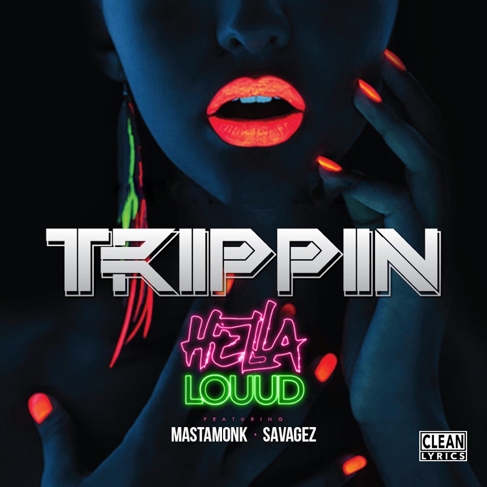 Trippin (Explicit)
