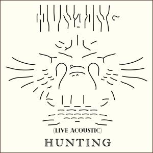 Hunting的專輯Live Acoustic (Explicit)