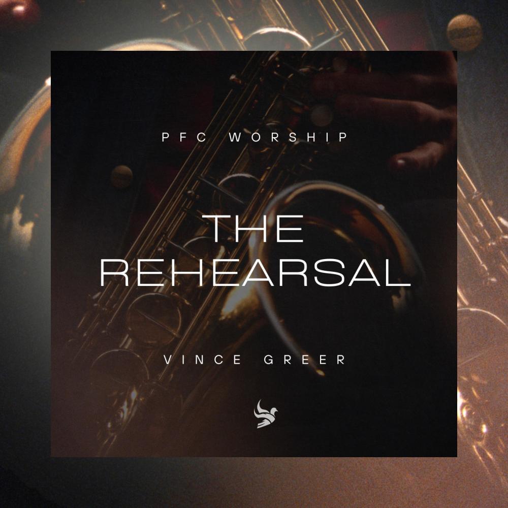The Rehearsal (feat. Vince Greer) (Saxophone Version)