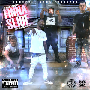 Dengarkan Finna Slide (Explicit) lagu dari Tre Deuce dengan lirik