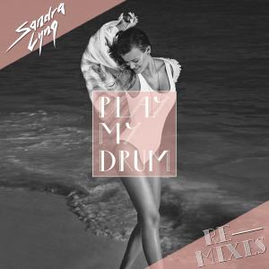 收聽Sandra Lyng的Play My Drum (TRXD Remix)歌詞歌曲
