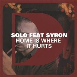 ดาวน์โหลดและฟังเพลง Home Is Where It Hurts (feat. Syron) พร้อมเนื้อเพลงจาก Solo