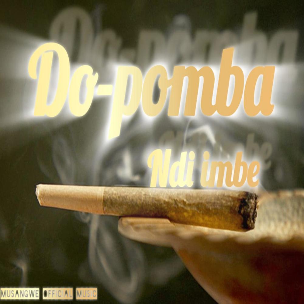 Do pomba ndi imbe (feat. Malamba Simba, Dj Welele, Kedeboni, Taxxman & Dj Light|Explicit)