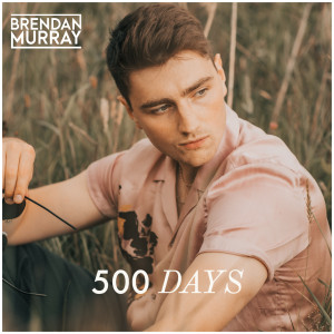Album 500 Days from Brendan Murray