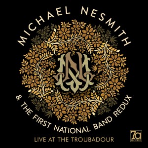 Michael Nesmith的專輯Live at the Troubadour
