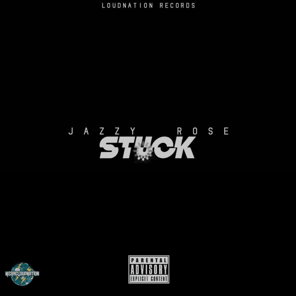 Stuck (Explicit)