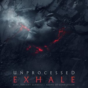 收聽Unprocessed的Exhale歌詞歌曲