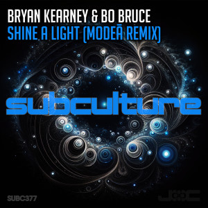 อัลบัม Shine A Light (Modea Remix) ศิลปิน Bo Bruce