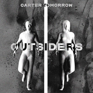 Carter Tomorrow的專輯Outsiders (Explicit)